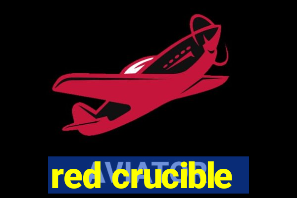 red crucible